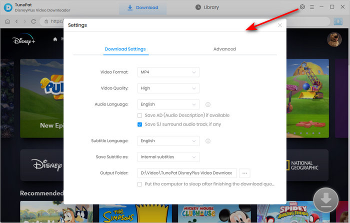 choose the output settings for Disney Plus videos