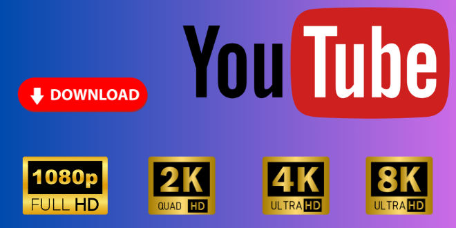 Free Download YouTube Videos in 1080p, 2K, 4K, 8K