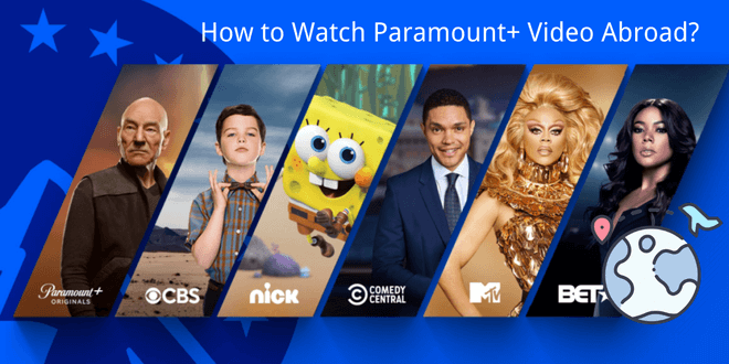 watch Paramount Plus video abroad